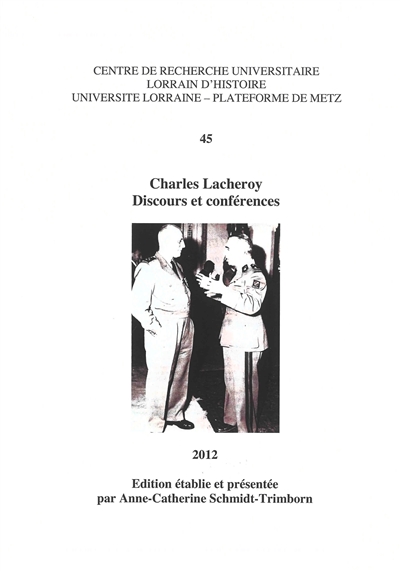 Charles Lacheroy : discours et conférences