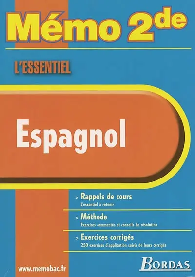 Espagnol : rappels de cours, méthode, exercices corrigés