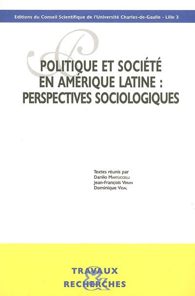 Politique et société en Amérique latine : perspectives sociologiques