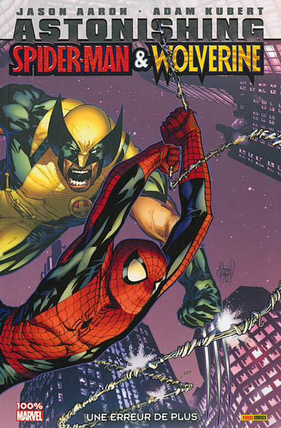 Astonishing Spider-Man & Wolverine : une erreur de plus