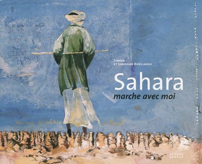 Sahara : marche avec moi