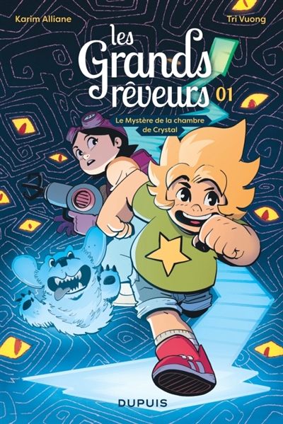Les grands rêveurs, tome 1 : Le mystère de la chambre de Crystal