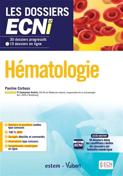 Hématologie : 30 dossiers progressifs + 10 dossiers en ligne