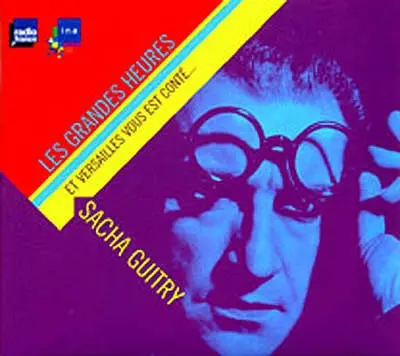 Et Versailles vous est conté : causeries