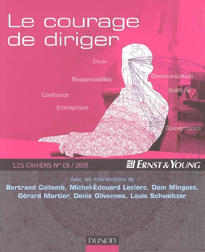 Cahiers Ernst & Young (Les), n° 08. Le courage de décider