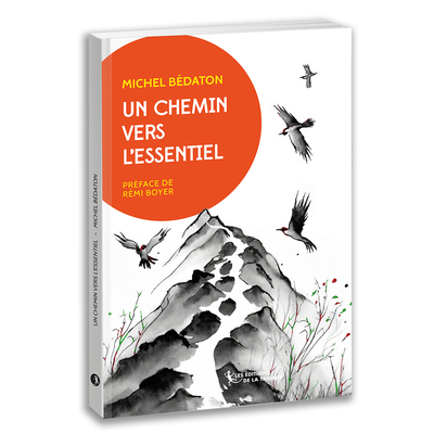 Un chemin vers l'essentiel : en route pour l'ère nouvelle