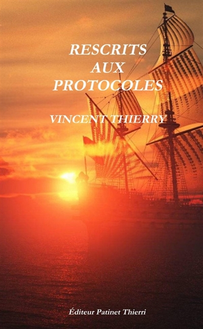RESCRITS AUX PROTOCOLES