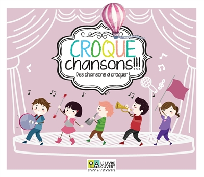 Des chansons à croquer :...
