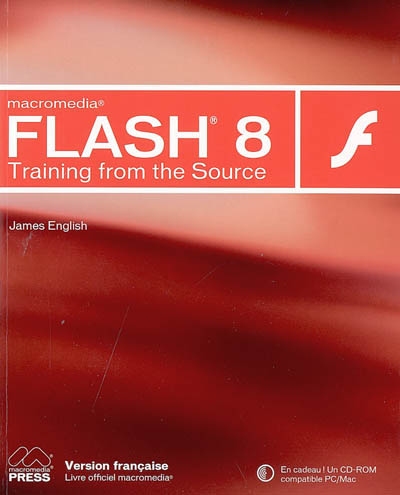 Macromedia Flash 8 : training from the source