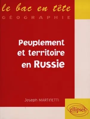 Peuplement et territoire en Russie