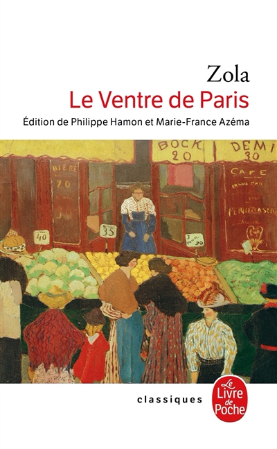 Les Rougon-Macquart. Vol. 3. Le ventre de Paris
