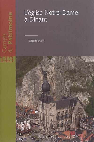L'église Notre-Dame à Dinant