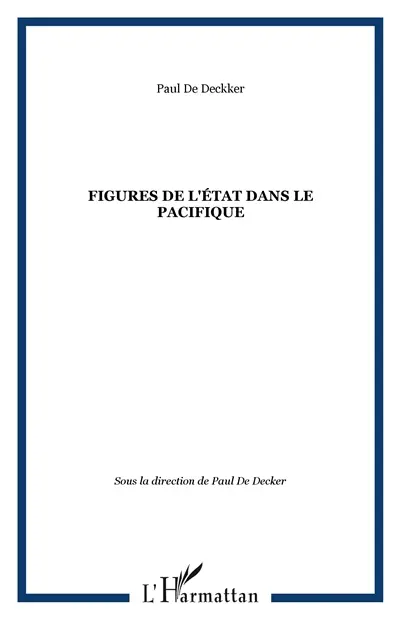 Figures de l'Etat dans le Pacifique