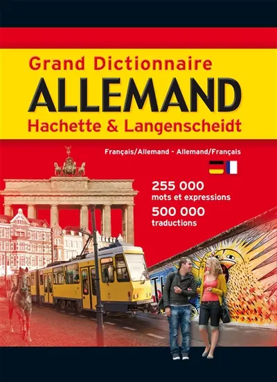 Grand dictionnaire Hachette-Langenscheidt français-allemand, allemand-français