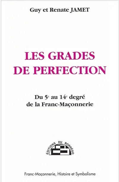 Les grades de perfection