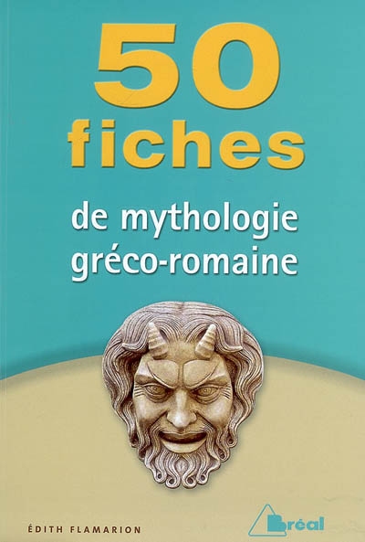 50 fiches de mythologie gréco-romaine