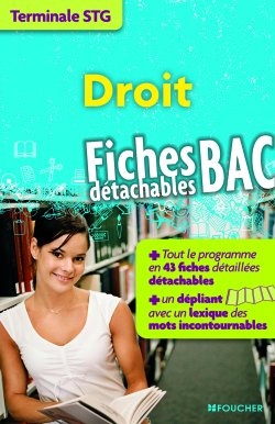 Droit, terminale STG : fiches détachables bac