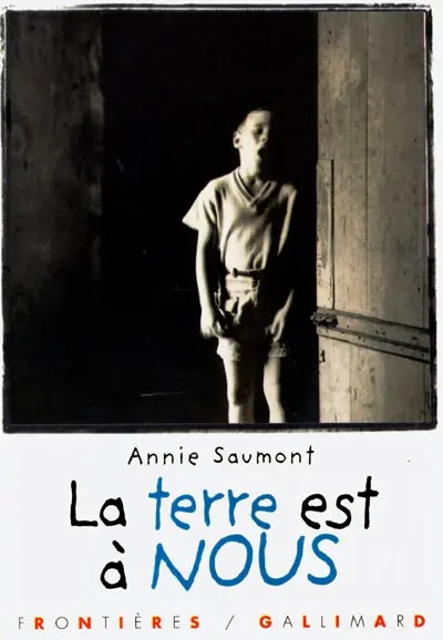 La terre est à nous