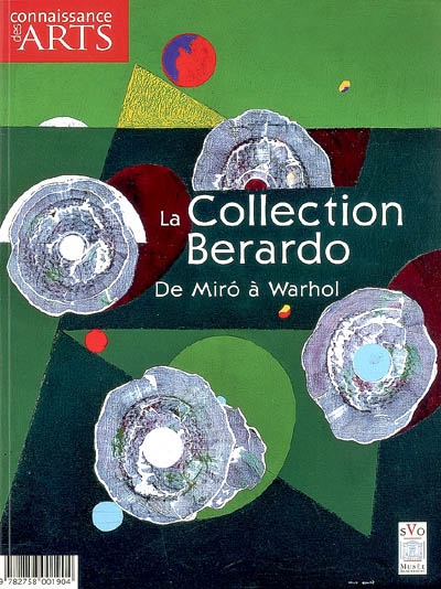 La collection Berardo : de Miro à Warhol
