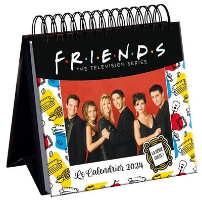 Friends, the television series : le calendrier 2024 : la série culte !