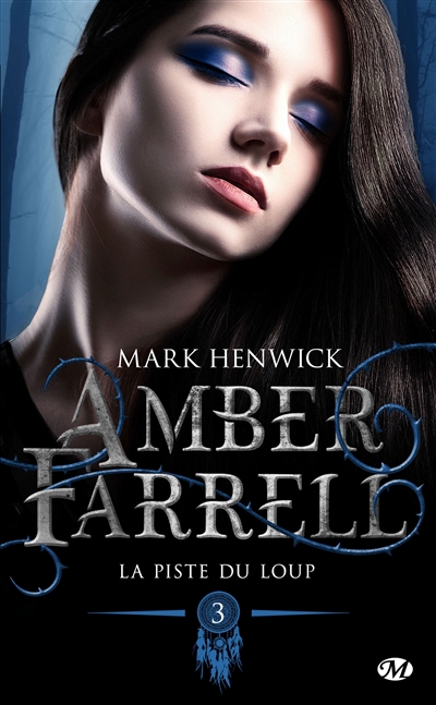 Amber Farrell. Vol. 3. La piste du loup
