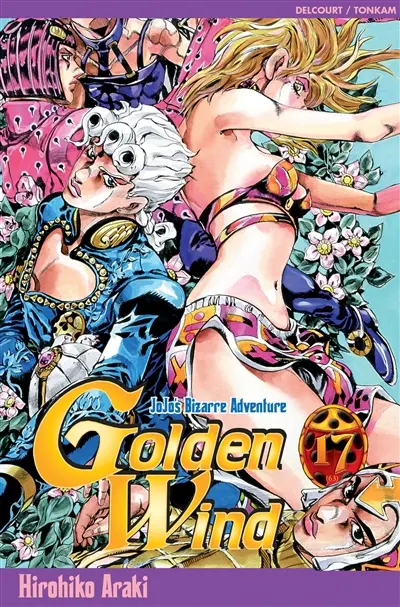 Golden wind : Jojo's bizarre adventure. Vol. 17. Les esclaves endormis