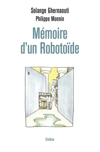 Mémoire d'un robotoïde