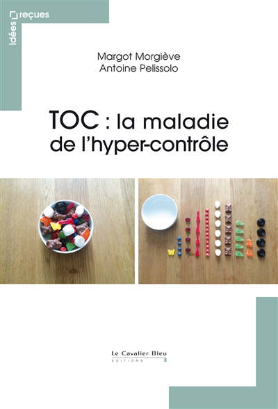 TOC : la maladie de l'hyper-contrôle