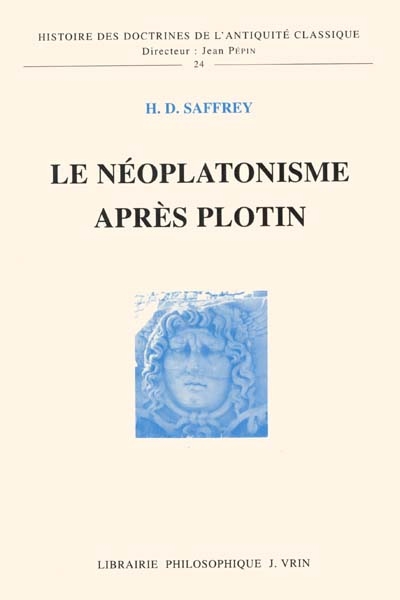 Le néoplatonisme après Plotin