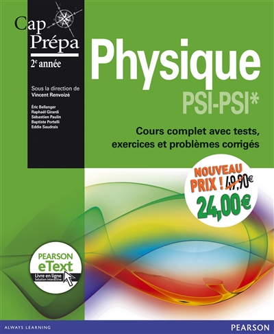 Physique PSI-PSI* + eText : cours complet avec tests, exercices et problèmes corrigés