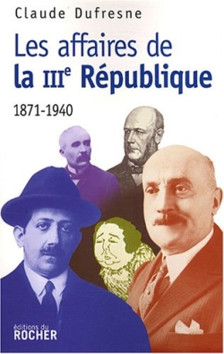 Les affaires de la IIIe...