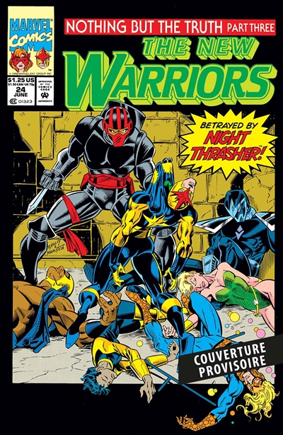 The New Warriors : l'intégrale. 1992-1993