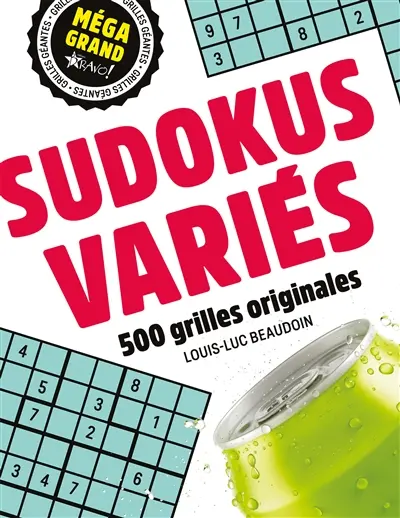 Méga grand : Sudokus variés : 500 grilles originales