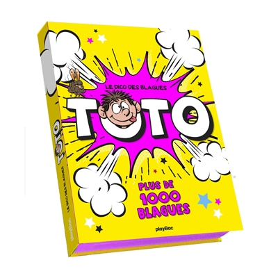 Le dico des blagues Toto : plus de 1000 blagues