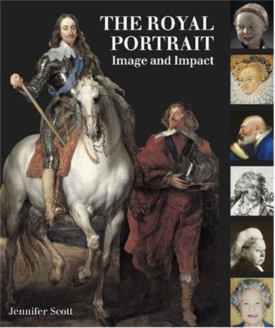 The Royal Portrait Image and Impact