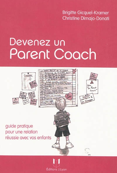 Devenez un parent coach : guide pratique pour une relation réussie avec vos enfants