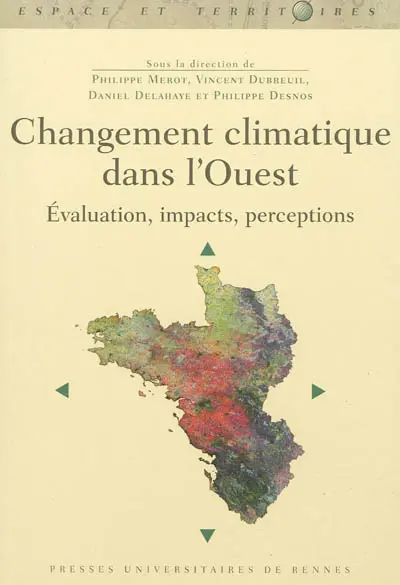 Changement climatique dans l'Ouest : évaluation, impacts, perceptions
