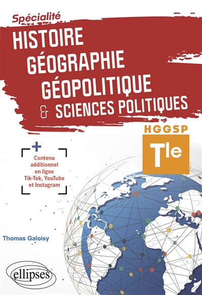 Spécialité histoire géographie, géopolitique & sciences politiques : HGGSP terminale