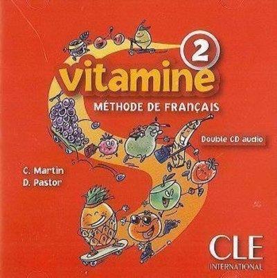 Vitamine. Niveau 2 : CD audio collectif