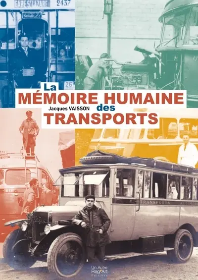 La mémoire humaine des transports