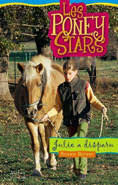 Les poney stars 6,julie a disparu