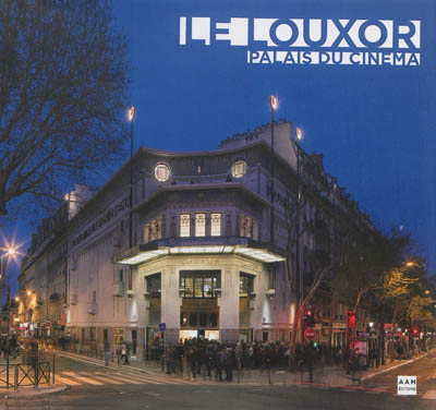 Le Louxor, palais du cinéma
