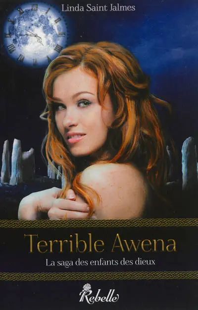 La saga des enfants des dieux. Vol. 1. Terrible Awena