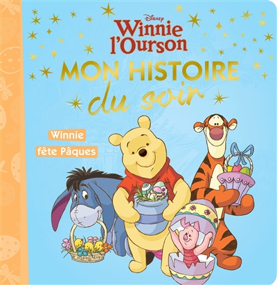 Winnie l'ourson : Winnie fête Pâques