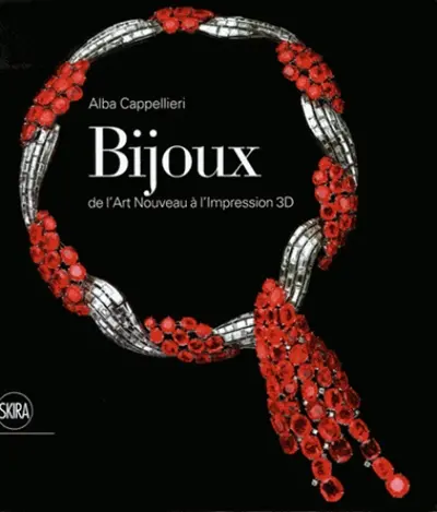 Bijoux : de l'Art nouveau à l'impression 3D