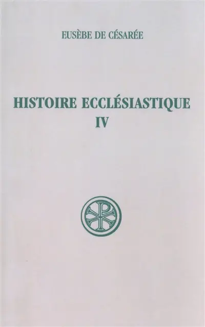 Histoire ecclésiastique. Vol. 4