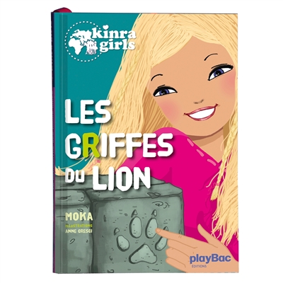 Kinra girls. Vol. 3. Les griffes du lion