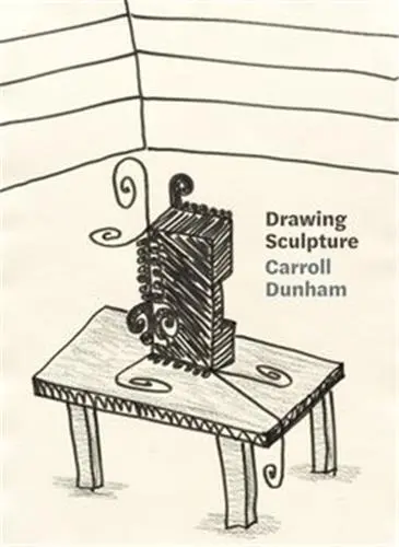 Carroll Dunham Drawing Sculpture