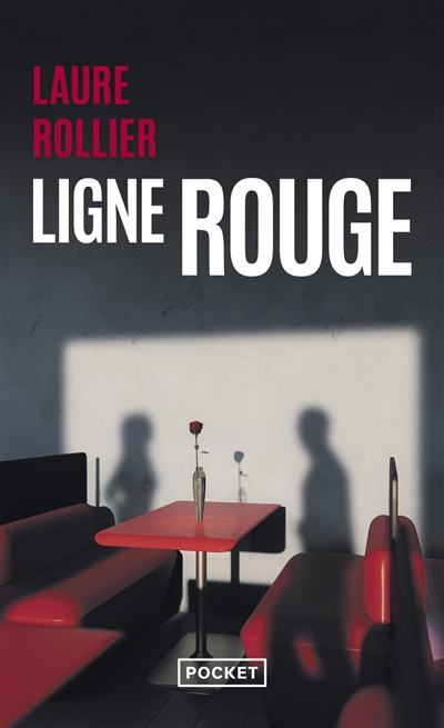 Ligne rouge : thriller