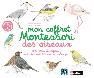 Mon coffret Montessori des oiseaux : 105 cartes classifiées pour découvrir les oiseaux d'Europe